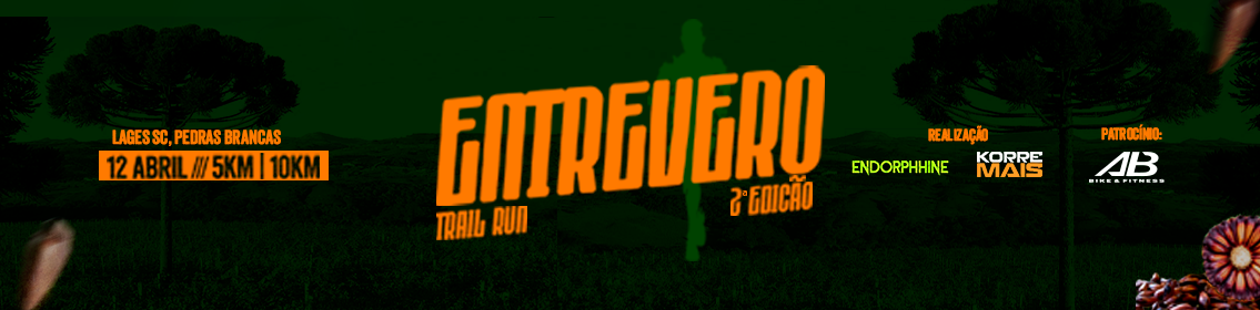ENTREVERO TRAIL RUN - 2ª EDIÇÃO