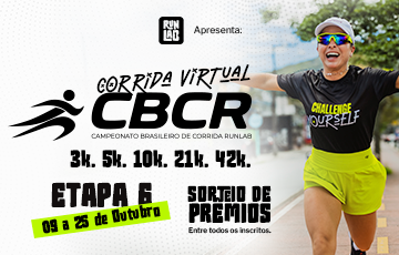 Corrida Virtual CBCR - Campeonato Brasileiro de Corrida RunLab | Etapa 6